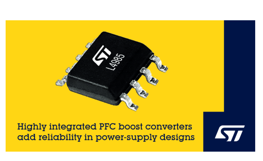 意法半导体高集成度PFC升压转换器,解决启动电路设计挑战 意法半导体高集成度PFC升压转换器,解决启动电路设计挑战